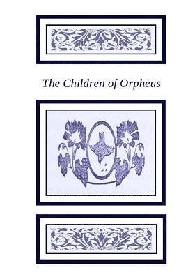 Rebecca Anne Banks, Bruce Kauffman - The Children of Orpheus, Häftad