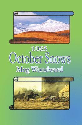 Meg Woodward - 1065 October Snows, Häftad. Tillgänglighet: Lägg i varukorg