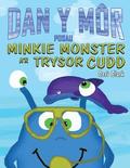 Posau o Dan y Mr: Minkie Monster a'r Trysor Cudd