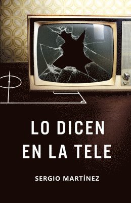 Lo dicen en la tele