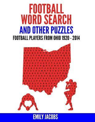 Emily Jacobs - Football Word Search and Other Puzzles: Football Players from Ohio 1920-2014, Häftad