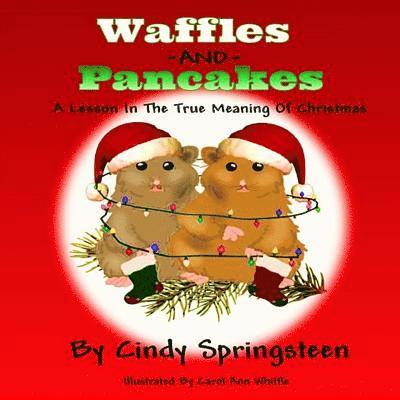 Wicked Muse - Waffles And Pancakes: A Lesson In The True Meaning Of Christmas, Häftad