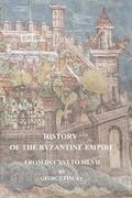 History of the Byzantine Empire From DCCXVI to MLVII