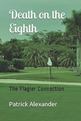 Patrick Alexander - Death on the Eighth, Häftad. Tillgänglighet: Lägg i varukorg