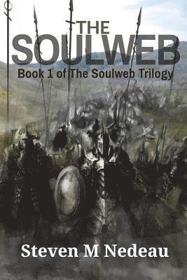 Steven M. Nedeau - The Soulweb, Häftad. Tillgänglighet: Lägg i varukorg