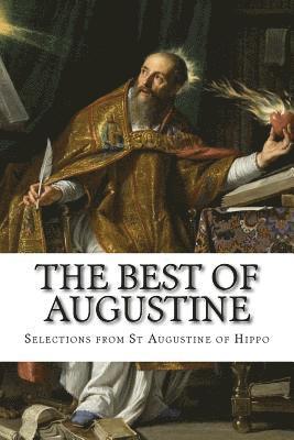Mary H. Allies, T. W. Allies - The Best of Augustine: Selections from the Writings of St Augustine of Hippo, Häftad. Tillgänglighet: Lägg i varukorg