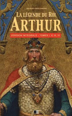 Jacques Boulenger - La Légende du Roi Arthur - Version Intégrale Tomes I, II, III, IV, Häftad. Tillgänglighet: Lägg i varukorg
