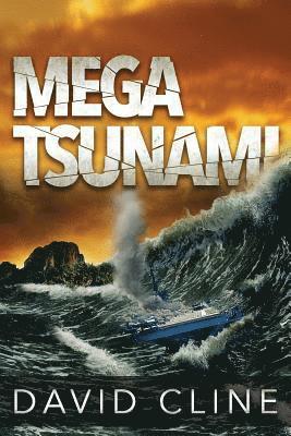 David B. Cline - Mega-Tsunami: A Nick Wood Adventure, Häftad. Tillgänglighet: Lägg i varukorg