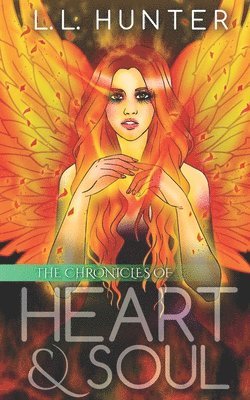 L L Hunter, Rogena Mitchell Jones - Chronicles of Heart and Soul, Häftad. Tillgänglighet: Lägg i varukorg