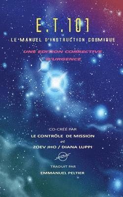 Diana Luppi - E.T. 101: Le Manuel d'Instruction Cosmique, Häftad. Tillgänglighet: Lägg i varukorg
