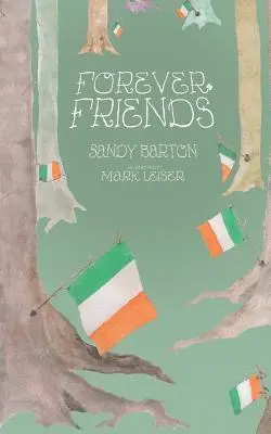 Sandy Barton - Forever Friends: How Far Does Friendship Reach?, Häftad. Tillgänglighet: Lägg i varukorg