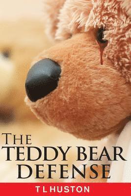 T. L. Huston, Amy Lignor - The Teddy Bear Defense, Häftad. Tillgänglighet: Lägg i varukorg