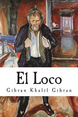 Gibran Khalil Gibran - El Loco, Häftad