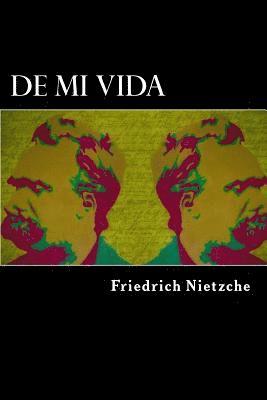 Friedrich Nietzche - De Mi Vida, Häftad. Tillgänglighet: Lägg i varukorg