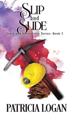Liz Bichmann - Slip and Slide, Häftad