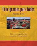 Crucigramas Para Todos: Sesenta Crucigramas Tradicionales