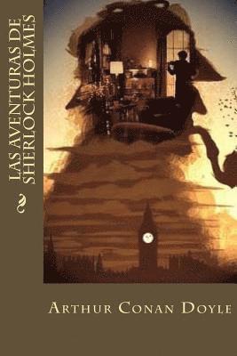 Arthur Conan Doyle, Tao Editorial - Las Aventuras de Sherlock Holmes, Häftad