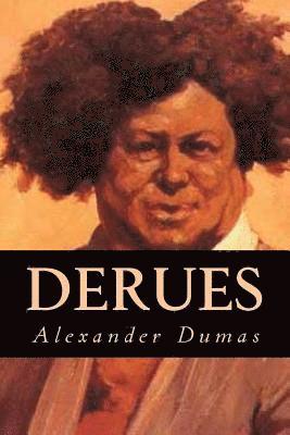 Alexandre Dumas, Tao Editorial - Derues, Häftad