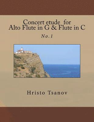 Hristo Spasov Tsanov - Concert etude for Alto Flute in G and Flute in C, Häftad. Tillgänglighet: Lägg i varukorg