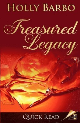 Holly Barbo - Treasured Legacy, Häftad. Tillgänglighet: Lägg i varukorg