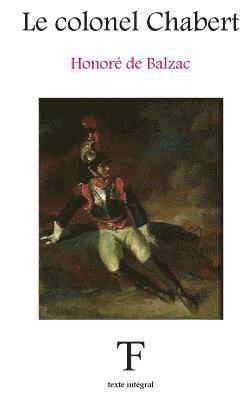 Honoré de Balzac, Tite Fée Édition - colonel Chabert, Häftad. Tillgänglighet: Lägg i varukorg