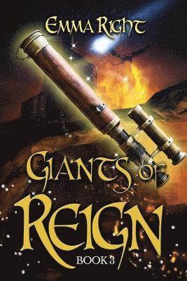 Emma Right, Lisa Lickel - Giants of Reign: Young Adult/ Middle Grade Adventure Fantasy (Reign Fantasy, Book 3), Häftad
