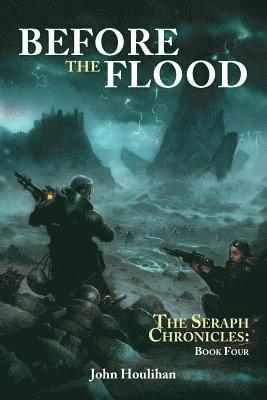John Houlihan - Before the Flood, Häftad. Tillgänglighet: Lägg i varukorg