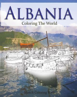 Anthony Hutzler - Albania Coloring the World: Sketch Coloring Book, Häftad. Tillgänglighet: Lägg i varukorg