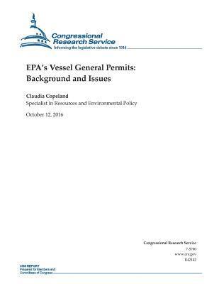 Claudia Copeland, Penny Hill Press - EPA's Vessel General Permits: Background and Issues: R42142, Häftad. Tillgänglighet: Lägg i varukorg