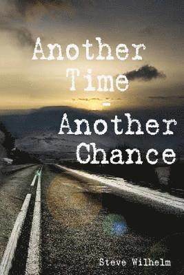 Another Time - Another Chance