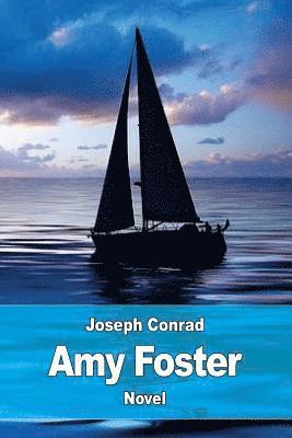 Joseph Conrad - Amy Foster, Häftad
