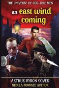 East Wind Coming: Sherlock Holmes and Jack the Ripper in a Chase Across Time and Space