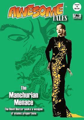 Robert E. Waters, K. T. Pinto - Awesome Tales #4: The Manchurian Menace, Häftad. Tillgänglighet: Lägg i varukorg
