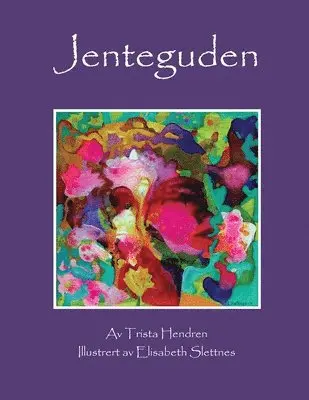 Jenteguden: The Girl God / Norwegian Translation, Häftad. Tillgänglighet: Lägg i varukorg
