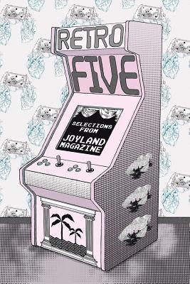 Annabel Graham, Kristen Arnett - Retro Five: Selections from Joyland Magazine, Häftad. Tillgänglighet: Lägg i varukorg