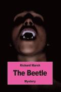 The Beetle: A Mystery