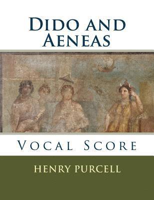 Henry Purcell - Dido and Aeneas: Vocal Score, Häftad
