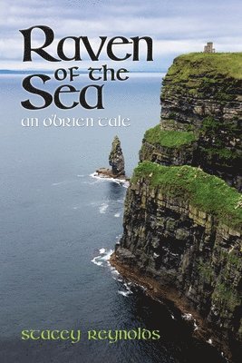 Stacey Reynolds - Raven of the Sea, Häftad. Tillgänglighet: Tillfälligt slut