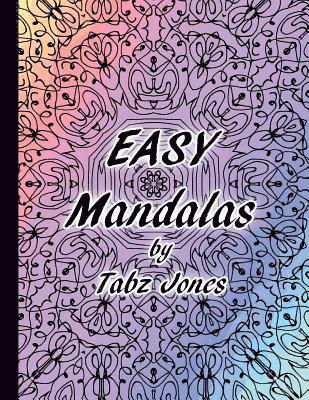 Tabz Jones - Easy Mandalas, Häftad. Tillgänglighet: Lägg i varukorg