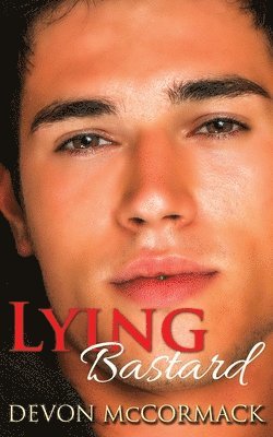 Devon McCormack - Lying Bastard, Häftad. Tillgänglighet: Lägg i varukorg