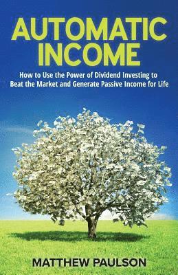 Matthew Paulson - Automatic Income, Häftad. Tillgänglighet: Lägg i varukorg