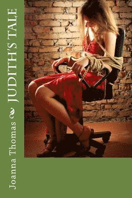 Joanna Thomas - Judith's Tale, Häftad. Tillgänglighet: Lägg i varukorg