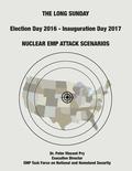 The Long Sunday: Nuclear EMP Attack Scenarios