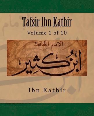 Ibn Kathir - Tafsir Ibn Kathir: Volume 1 of 10, Häftad