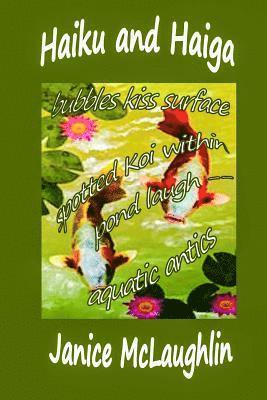 Janice McLaughlin - Haiku and Haiga, Häftad