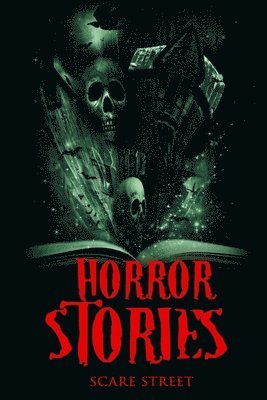 David Longhorn, Eric Whittle, Sara Clancy - Horror Stories, Häftad. Tillgänglighet: Lägg i varukorg