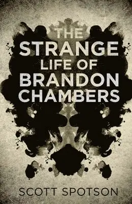 Scott Spotson - The Strange Life of Brandon Chambers, Häftad. Tillgänglighet: Lägg i varukorg