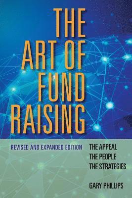 Gary Phillips - The Art of Fundraising, Häftad