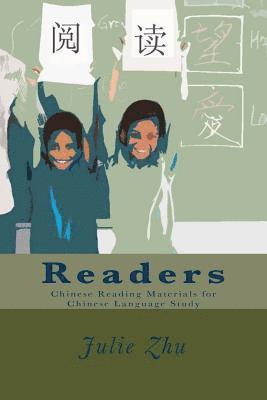 Julie Zhu - Readers: Chinese Reading Materials for Chinese Language Study, Häftad