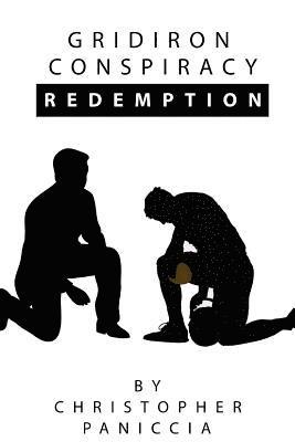 Christopher Paniccia - Gridiron Conspiracy Redemption, Häftad. Tillgänglighet: Lägg i varukorg